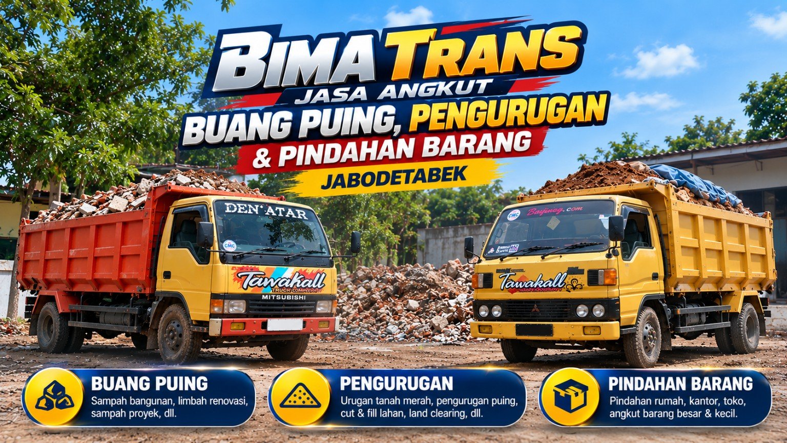 Banner Bima Trans Jasa Angkut dengan dua truk untuk buang puing, pengurugan, dan pindahan barang di Jabodetabek